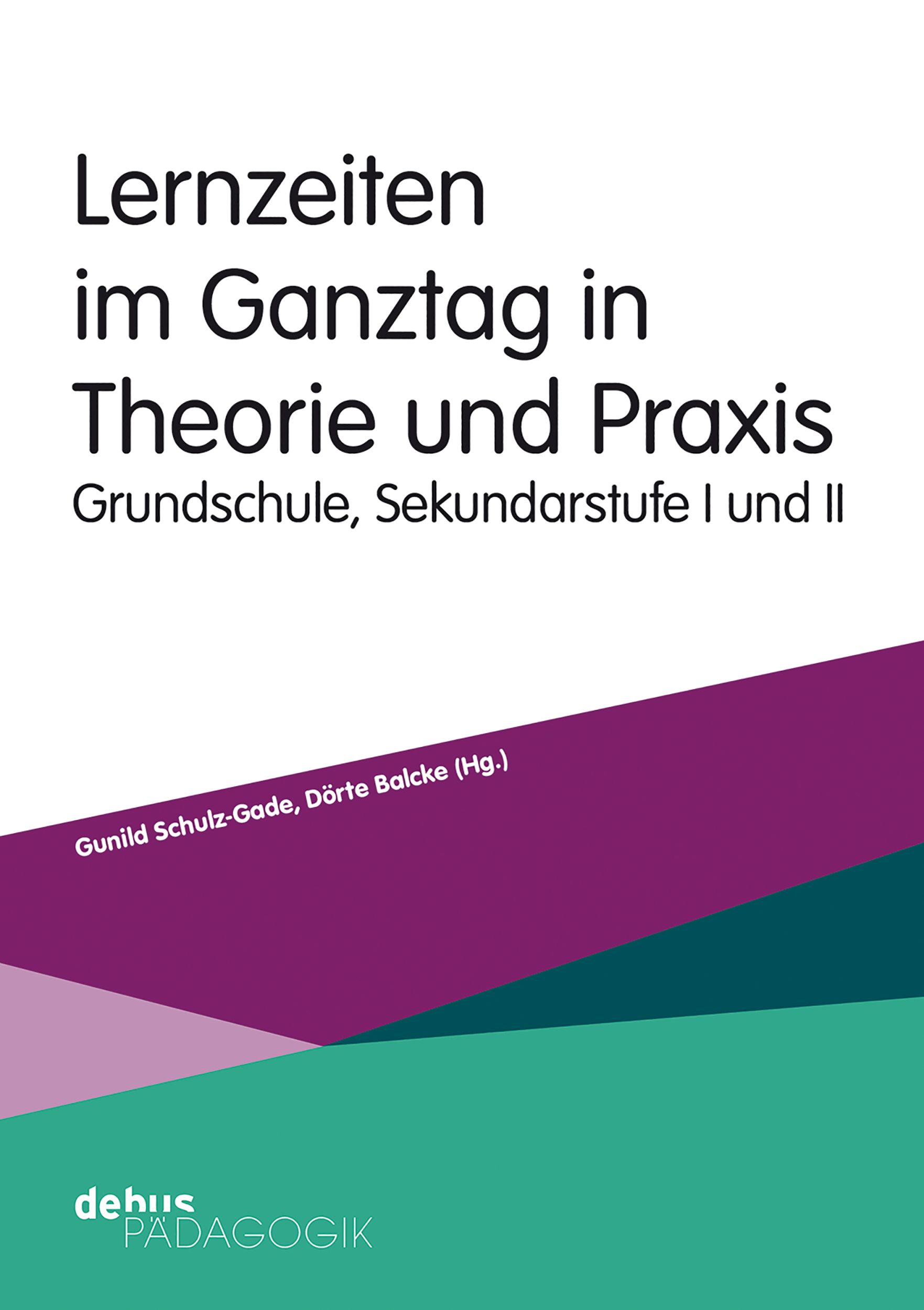 Cover: 9783954142095 | Lernzeiten im Ganztag in Theorie und Praxis | Taschenbuch | 200 S.