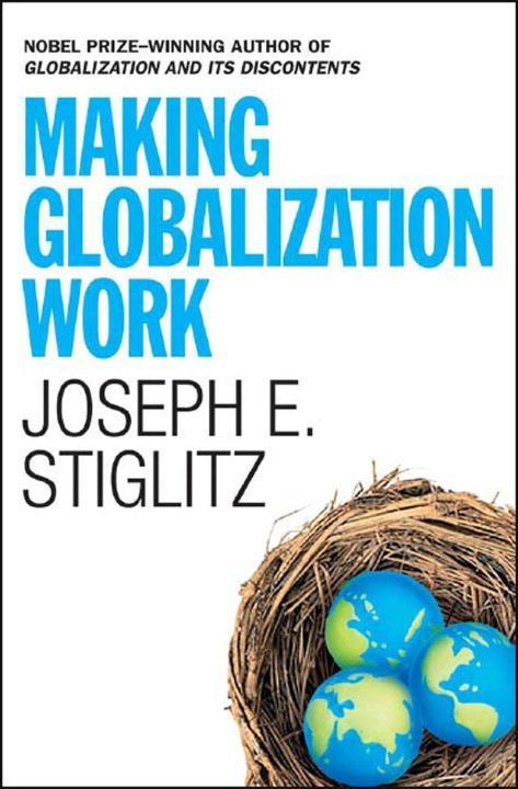 Cover: 9780393061222 | Making Globalization Work | Joseph E Stiglitz | Buch | Englisch | 2006