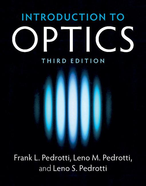 Cover: 9781108428262 | Introduction to Optics | Frank L. Pedrotti (u. a.) | Buch | Gebunden