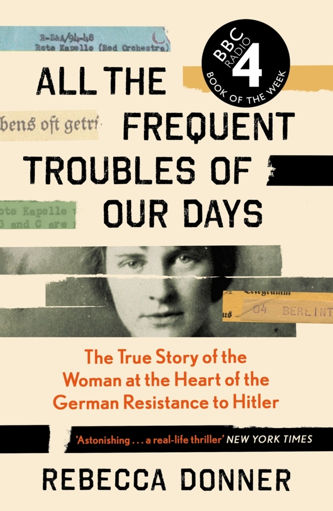 Cover: 9781786892218 | All the Frequent Troubles of Our Days | Rebecca Donner | Taschenbuch