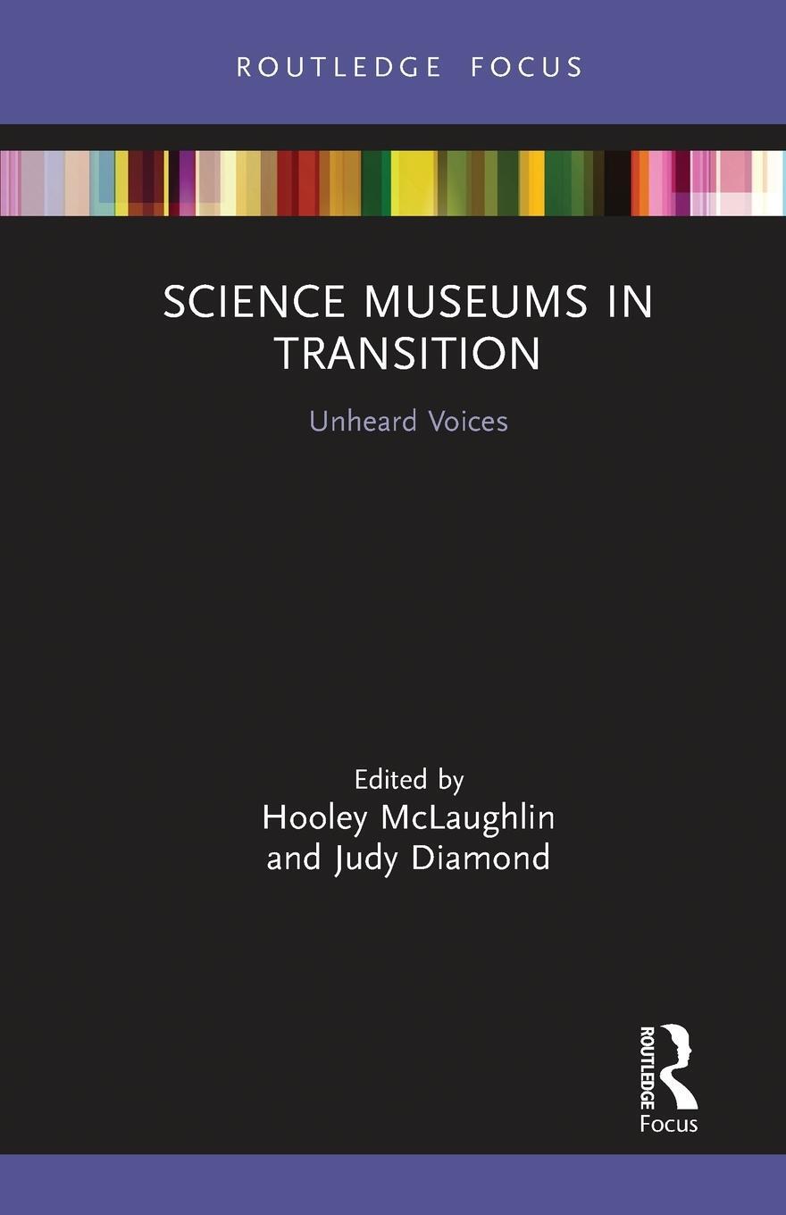 Cover: 9780367787752 | Science Museums in Transition | Unheard Voices | McLaughlin (u. a.)