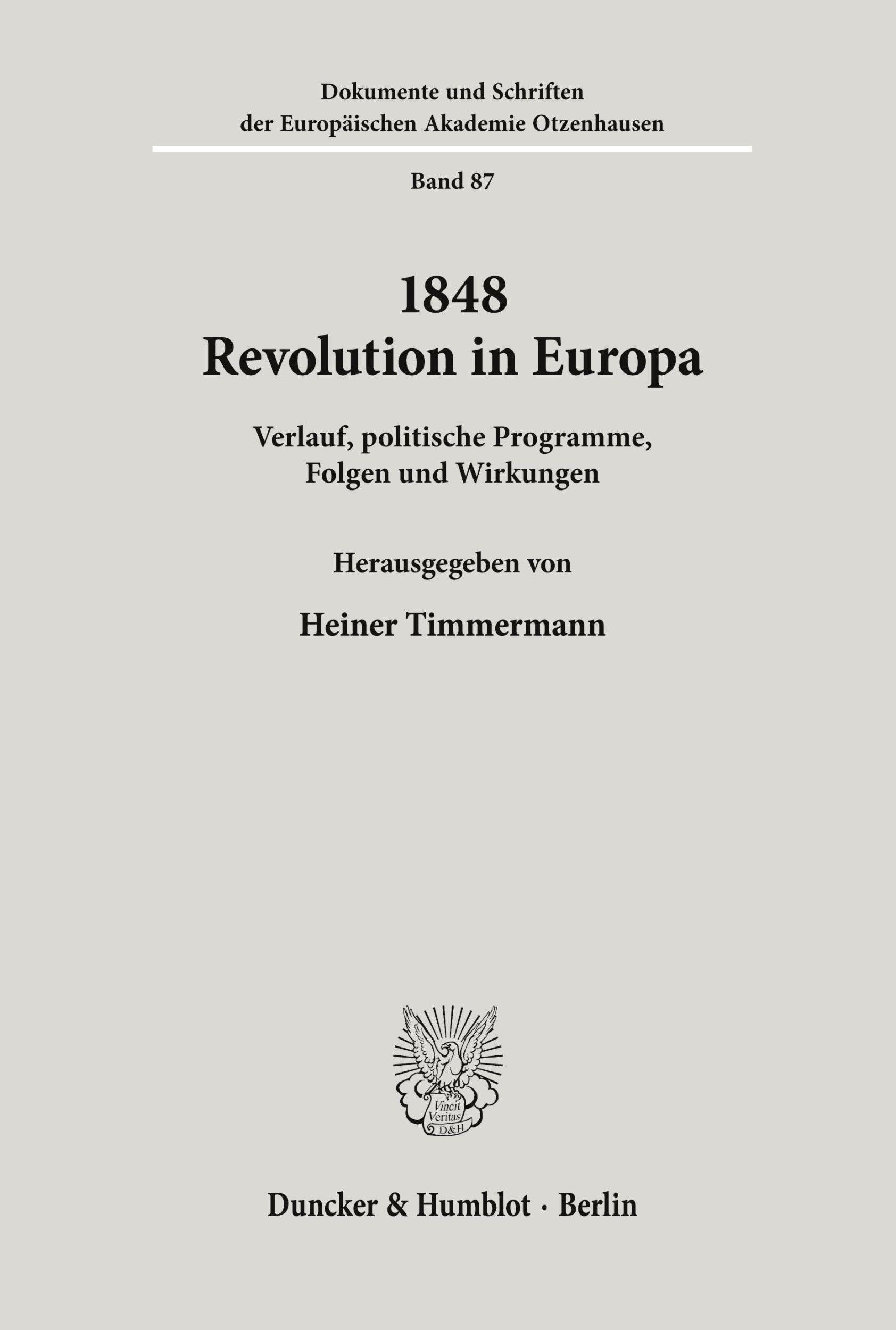 Cover: 9783428097784 | 1848 - Revolution in Europa. | Heiner Timmermann | Taschenbuch | 1999