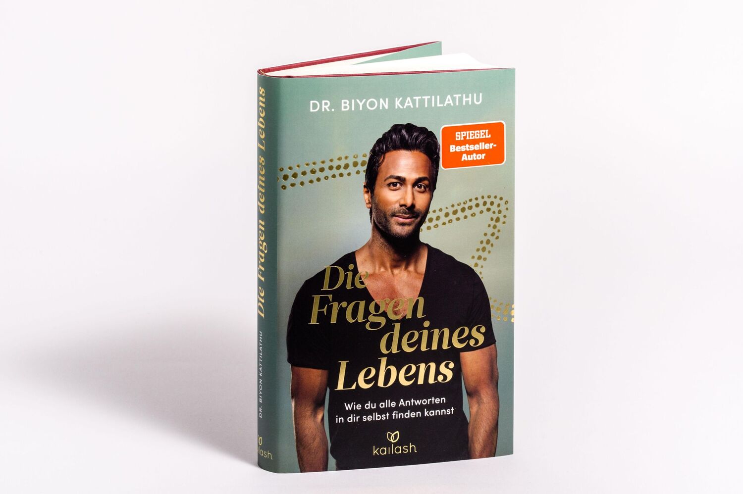 Bild: 9783424632637 | Die Fragen deines Lebens | Biyon Kattilathu | Buch | 256 S. | Deutsch