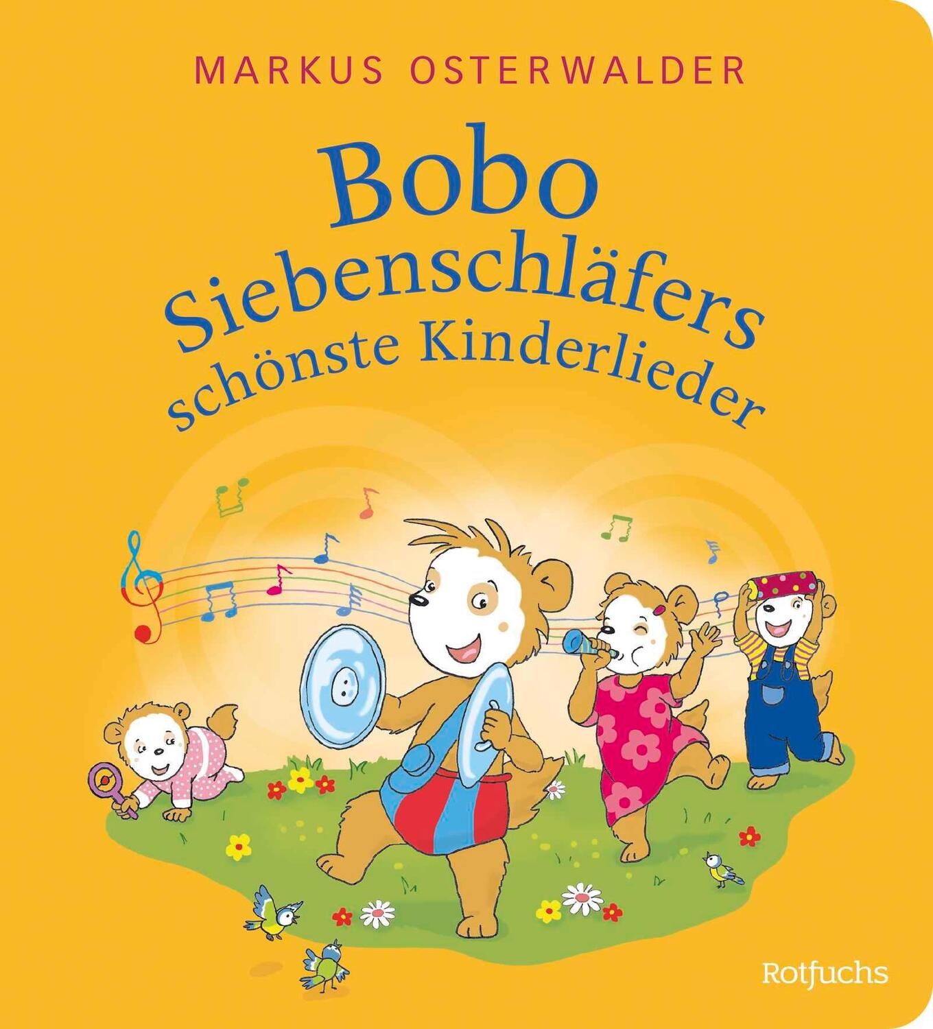 Cover: 9783757100285 | Bobo Siebenschläfers schönste Kinderlieder | Markus Osterwalder | Buch