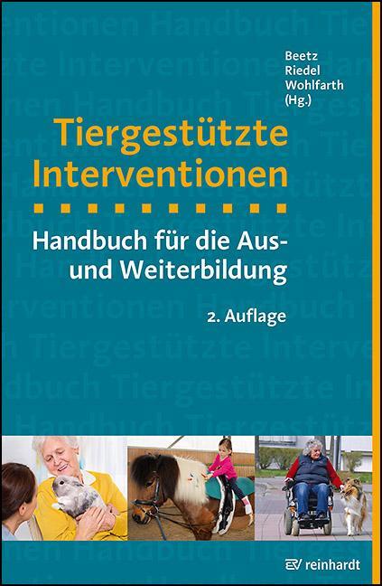 Cover: 9783497030453 | Tiergestützte Interventionen | Handbuch für die Aus- und Weiterbildung