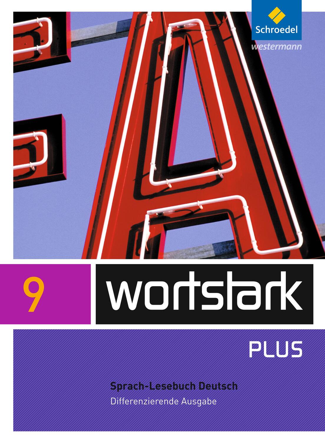 Cover: 9783507482296 | wortstark 9.SprachLeseBuch. Differenzierende Allgemeine Ausgabe | Buch