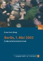 Cover: 9783810037923 | Berlin, 1. Mai 2002 | Politische Demonstrationsrituale | Dieter Rucht