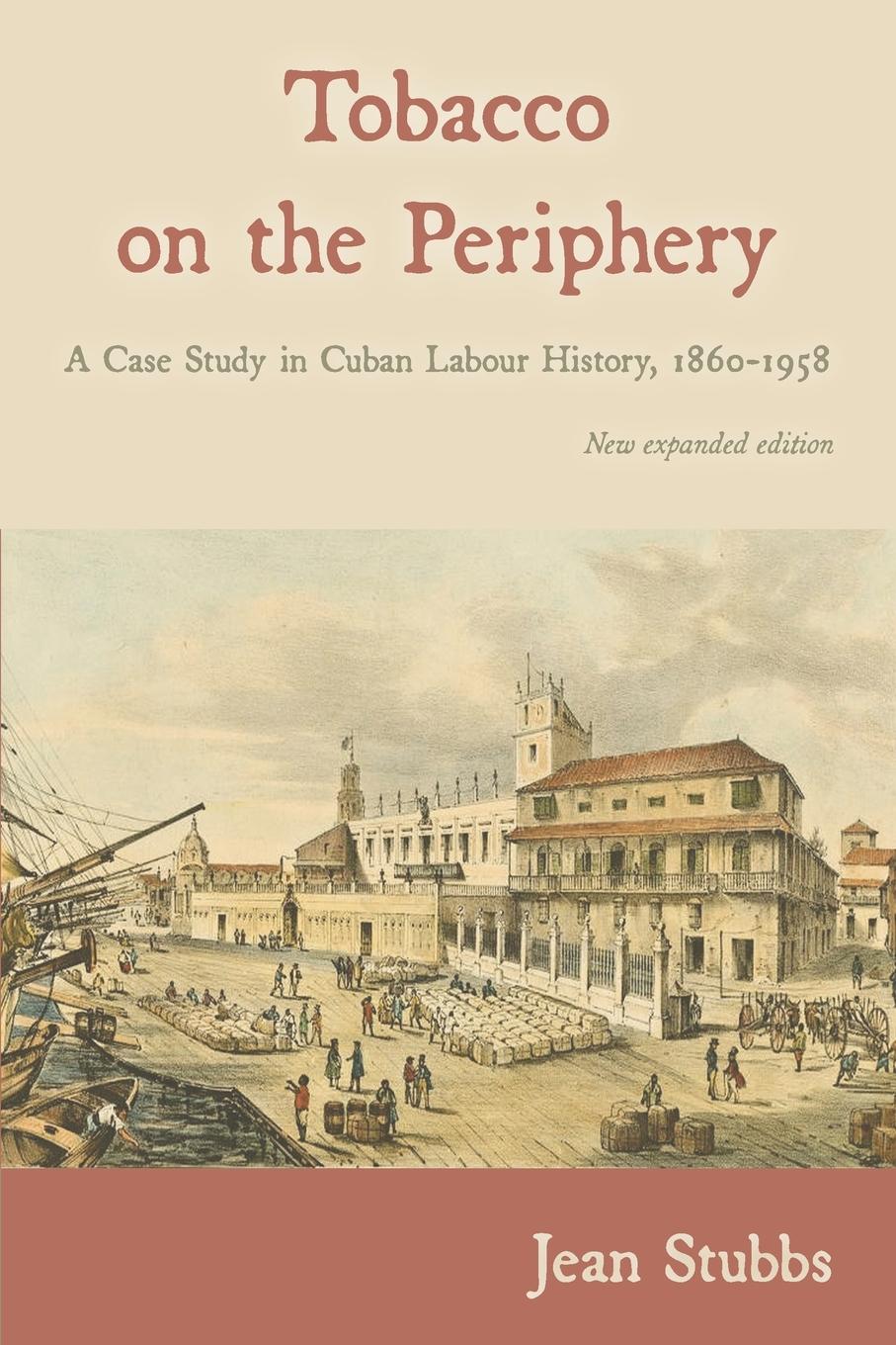 Cover: 9781914278051 | Tobacco on the Periphery | Jean Stubbs | Taschenbuch | Englisch | 2023