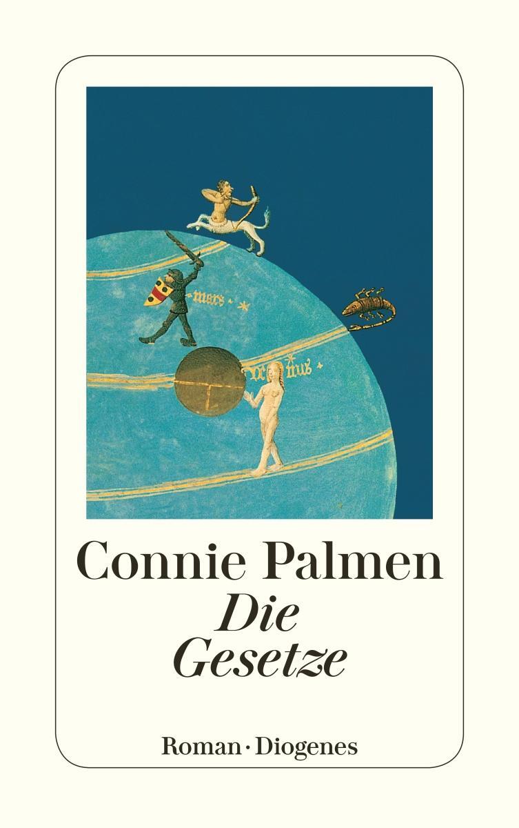 Cover: 9783257227864 | Die Gesetze | Connie Palmen | Taschenbuch | Diogenes Taschenbücher