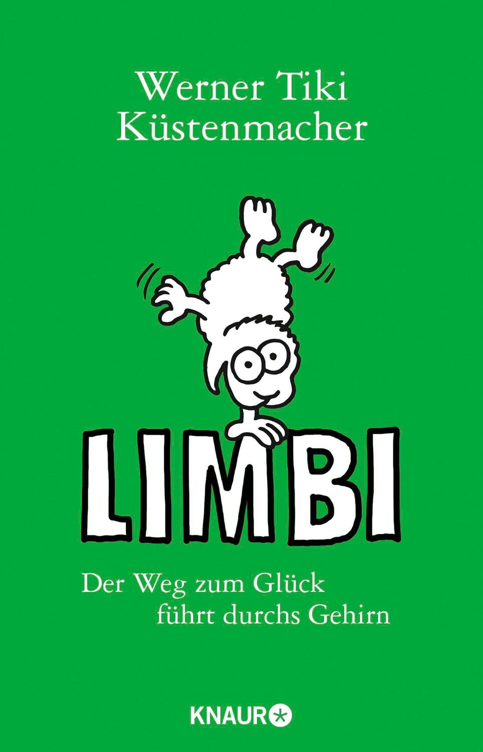 Cover: 9783426788134 | Limbi | Der Weg zum Glück führt durchs Gehirn | Küstenmacher | Buch