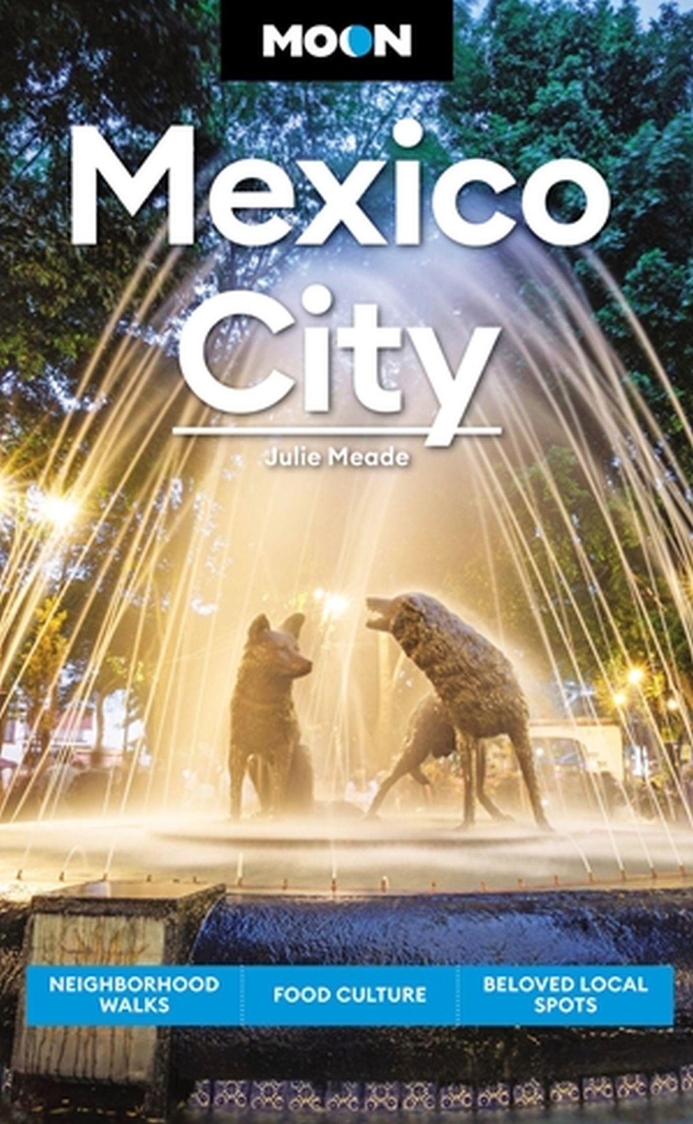 Cover: 9781640499737 | Moon Mexico City | Julie Meade | Taschenbuch | Kartoniert / Broschiert