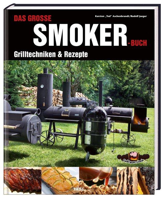 Cover: 9783868522877 | Das große Smoker-Buch | Grilltechniken &amp; Rezepte | Buch | 160 S.