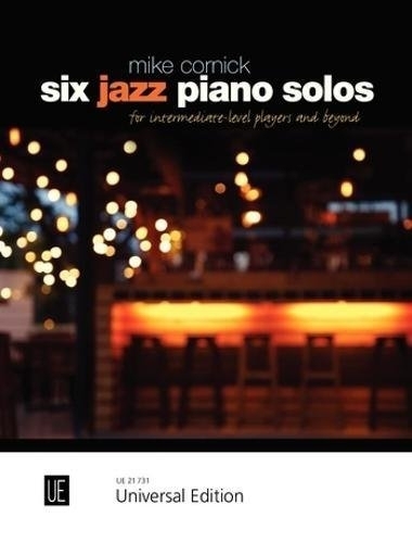 Cover: 9783702474621 | Six Jazz Piano Solos | Mike Cornick | Taschenbuch | Noten Partitur