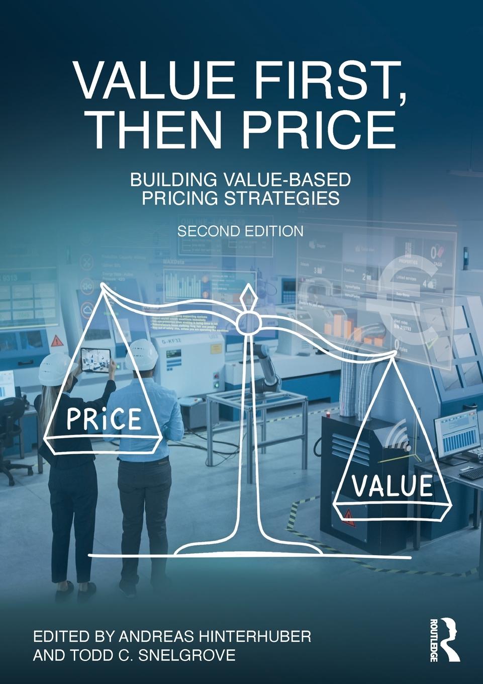 Cover: 9781032012124 | Value First, Then Price | Building Value-Based Pricing Strategies