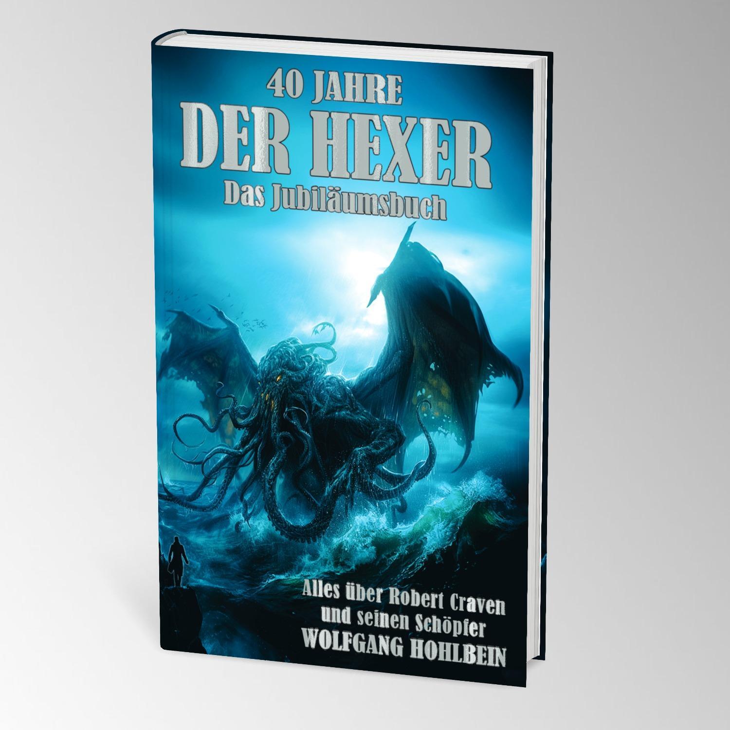 Bild: 9783757700898 | 40 Jahre "Der Hexer" | Wolfgang Hohlbein | Buch | 160 S. | Deutsch