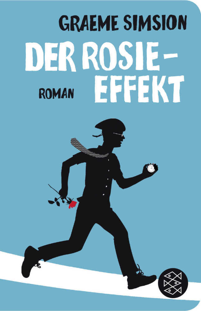 Cover: 9783596521180 | Der Rosie-Effekt | Graeme Simsion | Buch | Das Rosie-Projekt | 560 S.