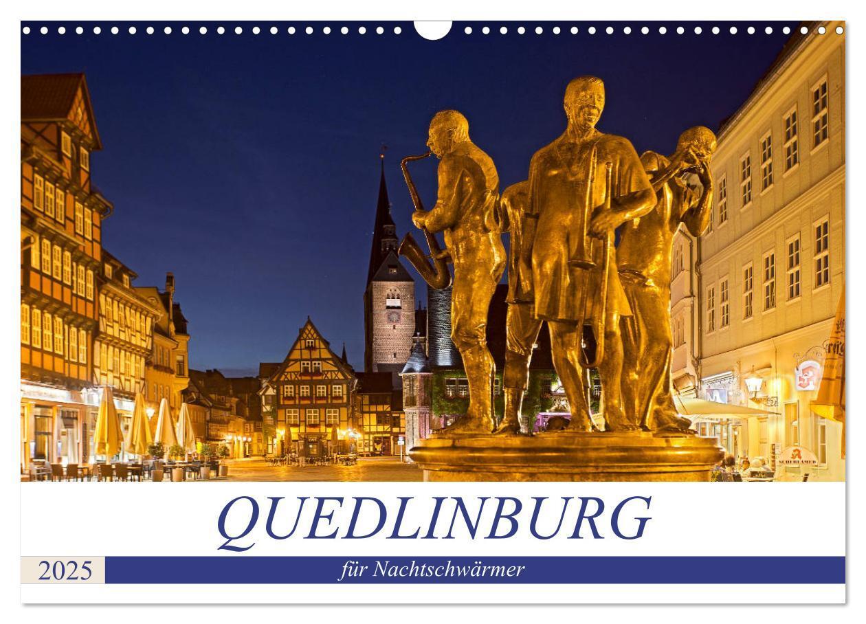 Cover: 9783435215560 | QUEDLINBURG FÜR NACHTSCHWÄRMER (Wandkalender 2025 DIN A3 quer),...