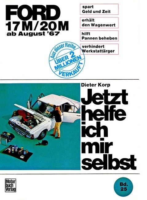 Cover: 9783879432097 | Ford 17 M/ 20 M | Ab August '67 | Dieter Korp (u. a.) | Buch | 240 S.