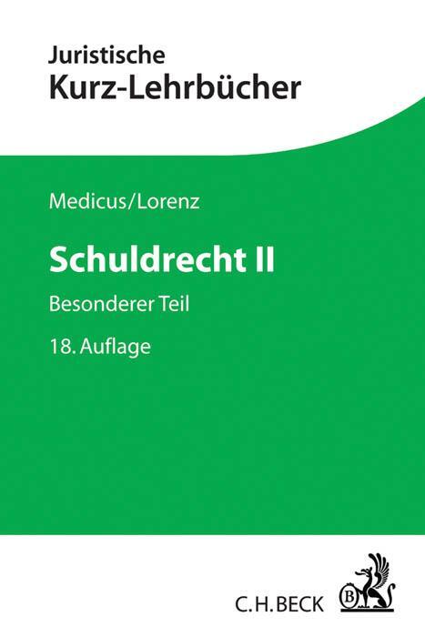 Cover: 9783406694066 | Schuldrecht II | Besonderer Teil | Dieter Medicus (u. a.) | Buch | XIV