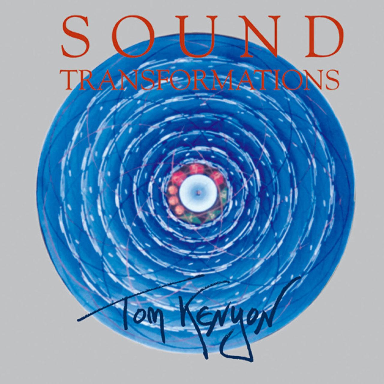 Cover: 9783929512809 | Sound Transformation. CD | Tom Kenyon | Audio-CD | 59 Min. | Deutsch