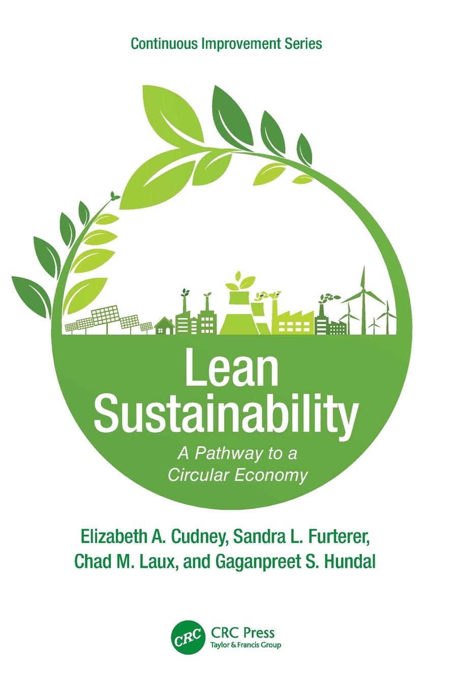 Cover: 9781138584105 | Lean Sustainability | A Pathway to a Circular Economy | Cudney (u. a.)