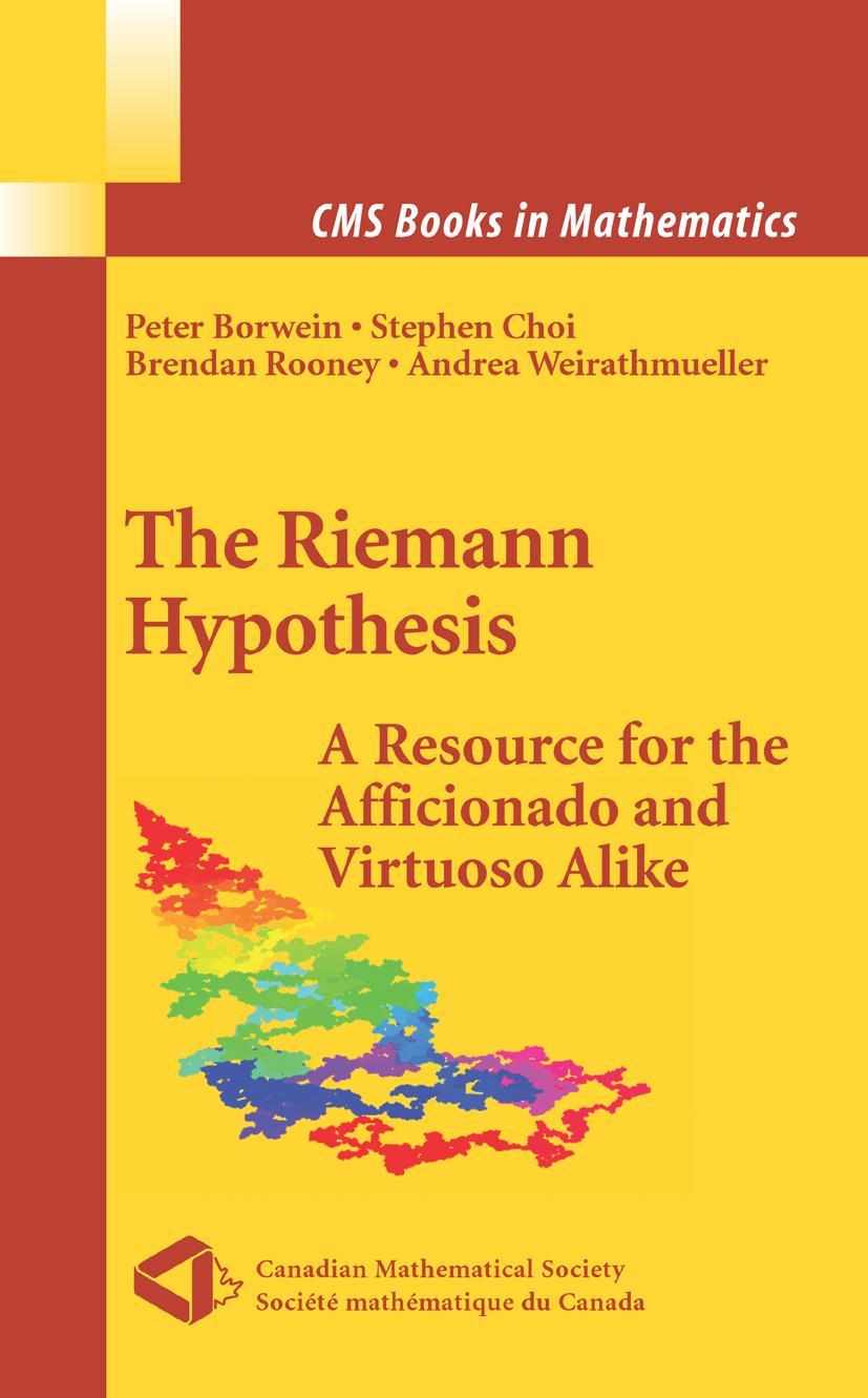 Cover: 9780387721255 | The Riemann Hypothesis | Peter Borwein (u. a.) | Buch | xiv | Englisch