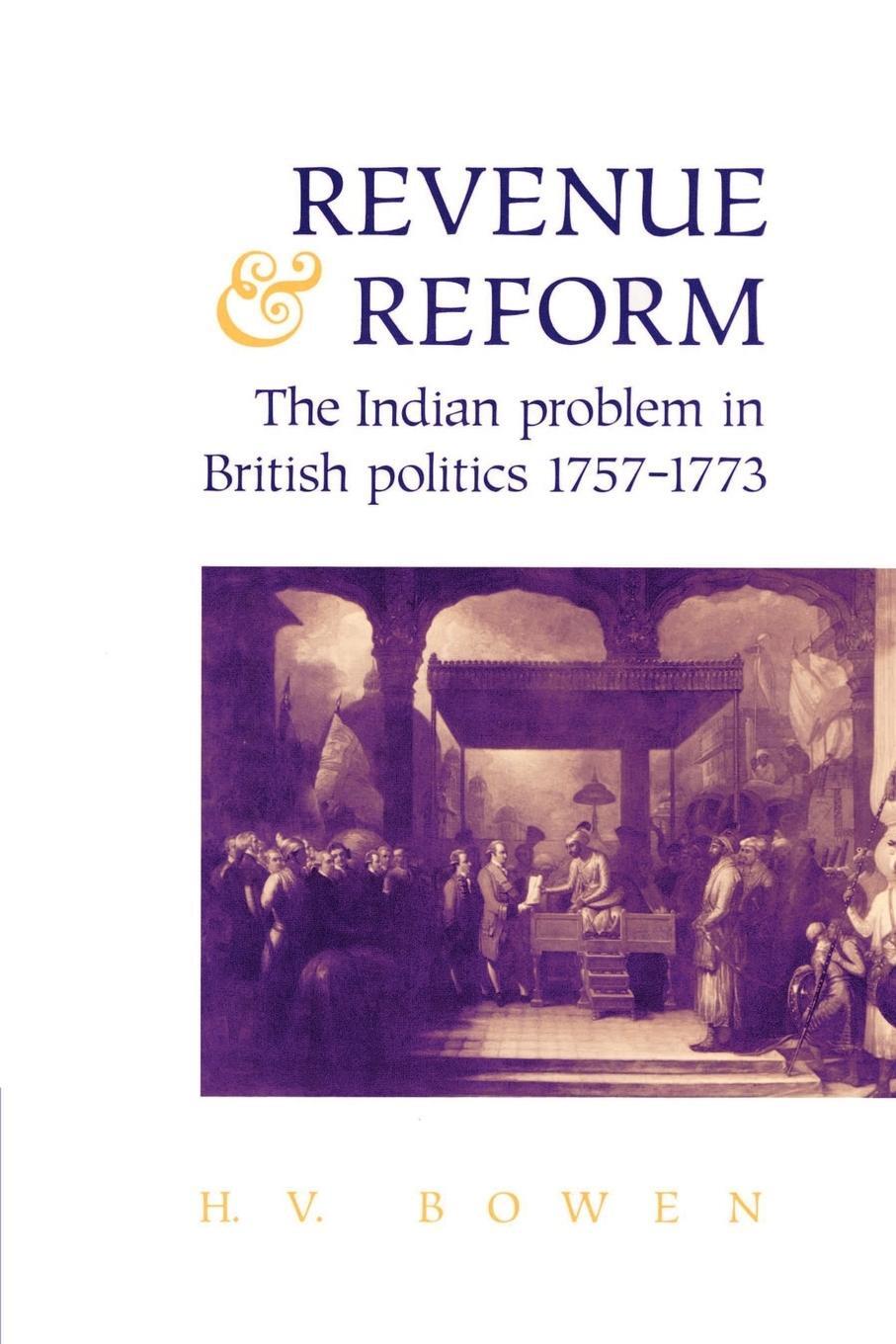 Cover: 9780521890816 | Revenue and Reform | The Indian Problem in British Politics 1757 1773