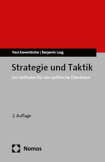 Cover: 9783756009374 | Strategie und Taktik | Ein Leitfaden für das politische Überleben