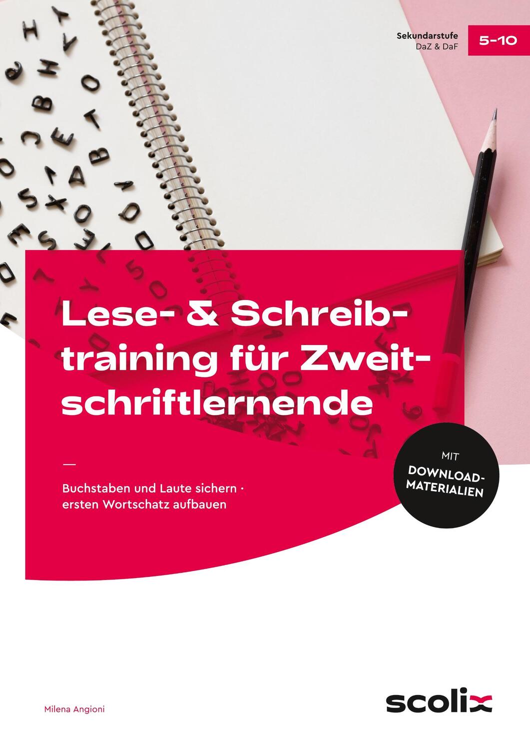 Cover: 9783403107545 | Lese- & Schreibtraining für Zweitschriftlernende | Milena Angioni