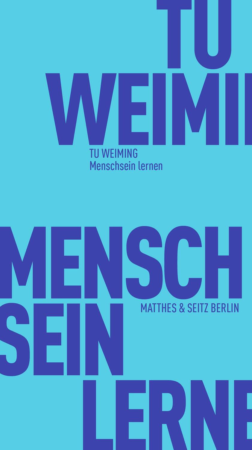 Cover: 9783751805438 | Menschsein lernen | Entwurf eines Humanismus im konfuzianischen Geist