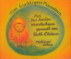 Cover: 9783880690899 | Vom buckligen Männlein | Ruth Elsässer | Buch | 20 S. | Deutsch | 1995