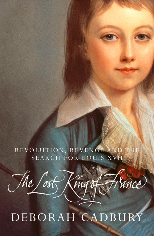 Cover: 9780007333790 | Cadbury, D: The Lost King of France | Deborah Cadbury | Taschenbuch