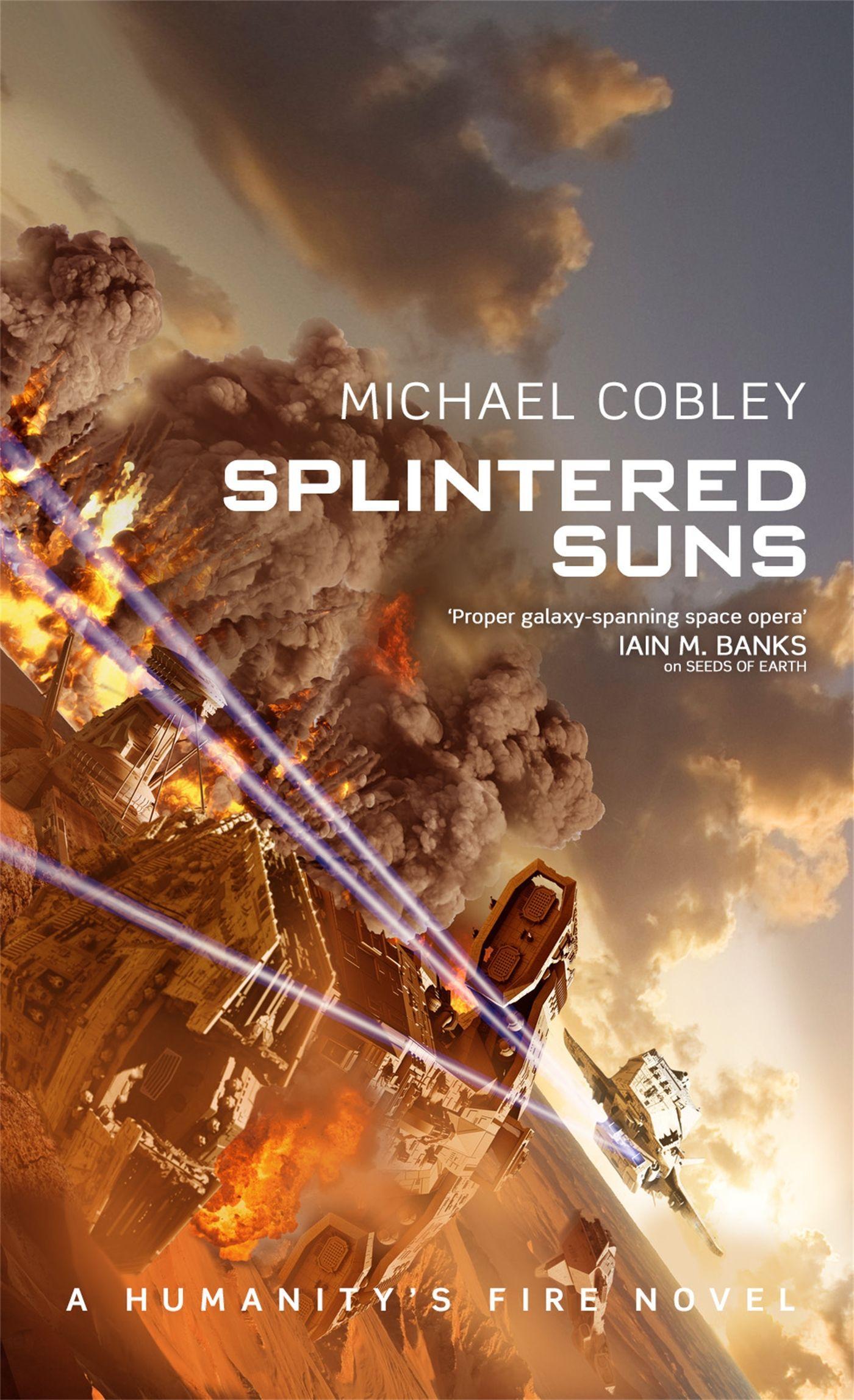 Cover: 9780356509662 | Splintered Suns | Michael Cobley | Taschenbuch | Englisch | 2018