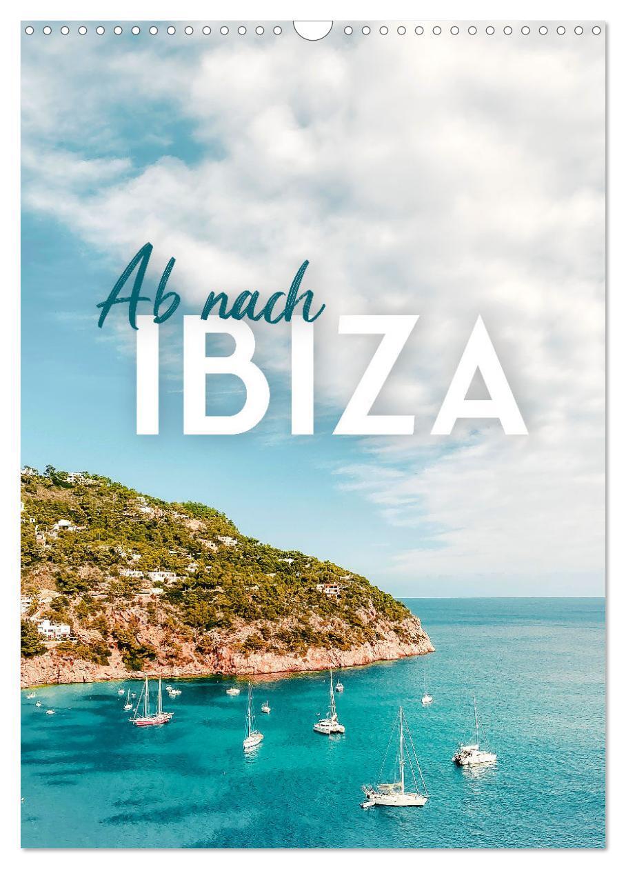 Cover: 9783435893317 | Ab nach Ibiza (Wandkalender 2025 DIN A3 hoch), CALVENDO Monatskalender