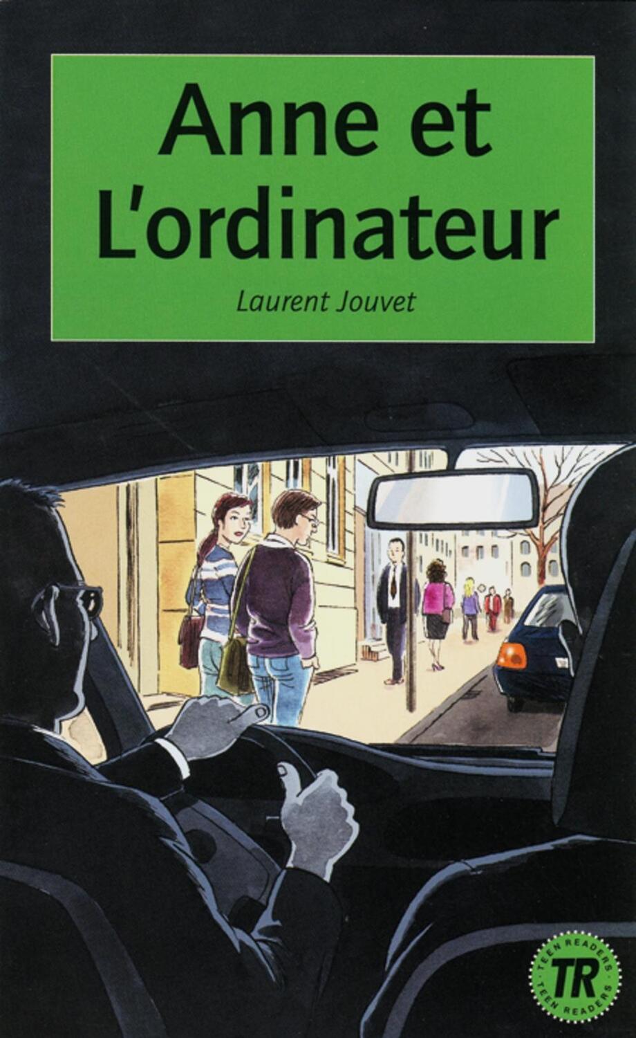 Cover: 9783125998193 | Anne et lordinateur | Laurent Jouvet | Taschenbuch | 56 S. | 2011