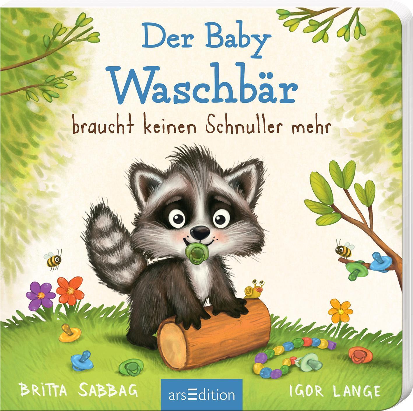 Bild: 9783845837147 | Der Baby Waschbär braucht keinen Schnuller mehr | Britta Sabbag | Buch