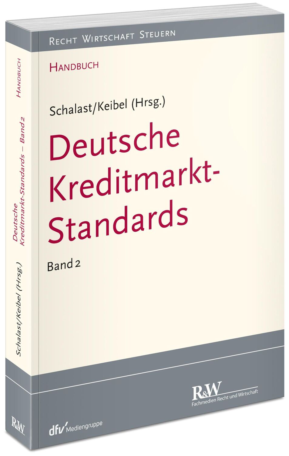 Cover: 9783800519330 | Handbuch Deutsche Kreditmarkt-Standards | Band 2 | Schalast (u. a.)