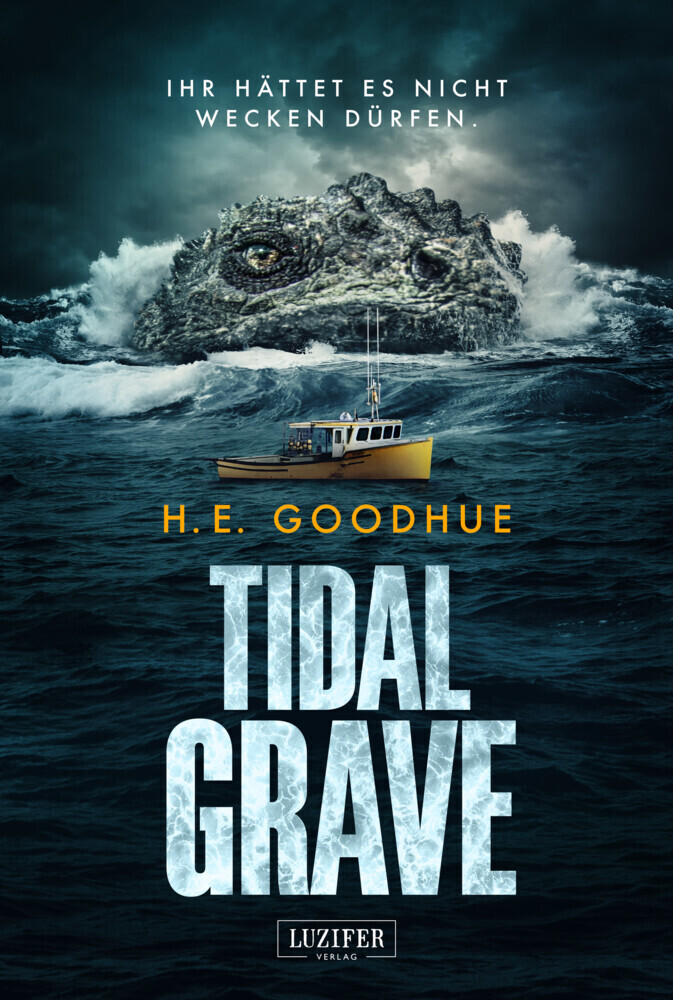 Cover: 9783958356153 | TIDAL GRAVE - Ihr hättet es nicht wecken dürfen! | Horror-Thriller