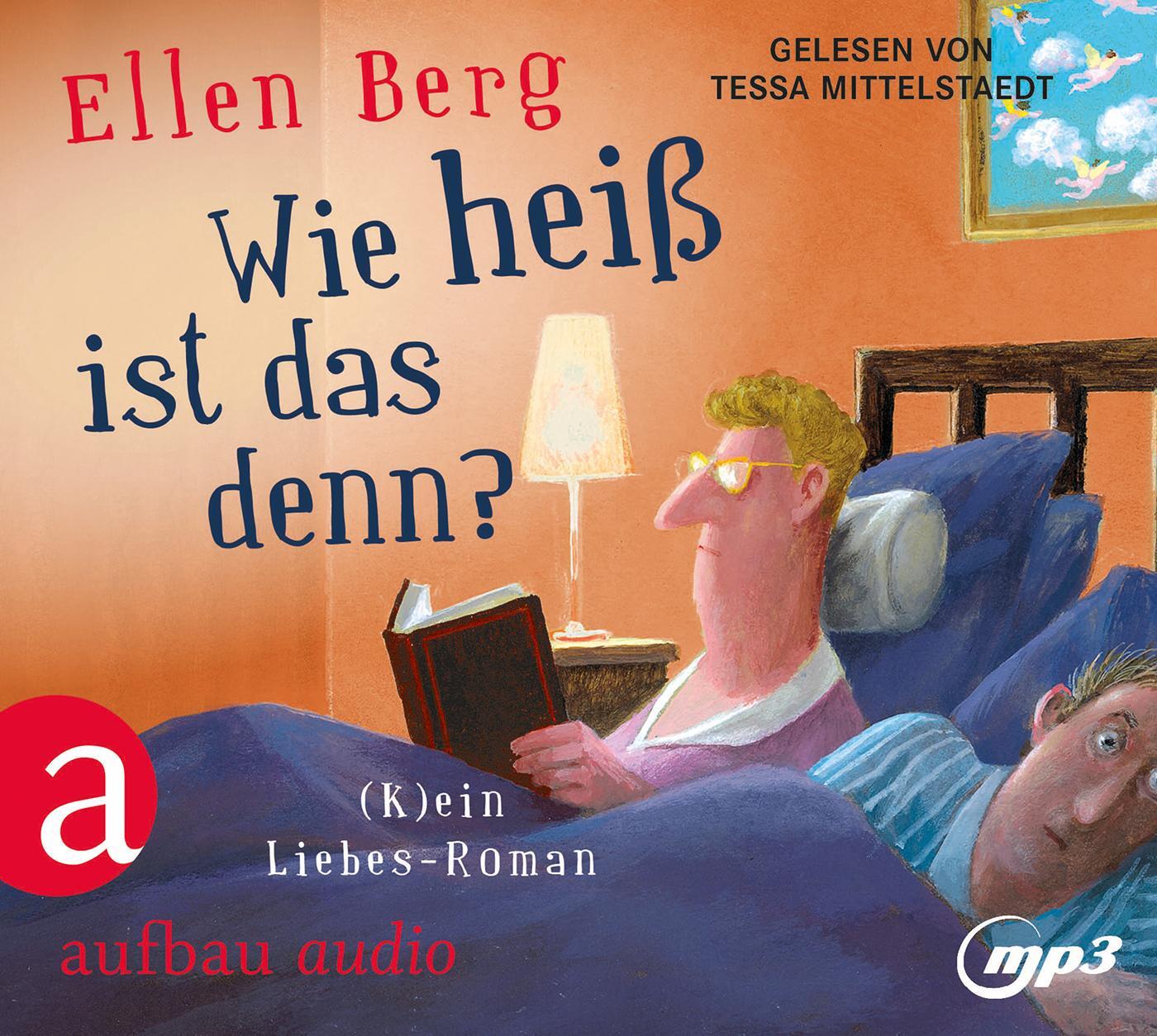 Cover: 9783945733356 | Wie heiß ist das denn? | (K)ein Liebes-Roman | Ellen Berg | MP3 | 2