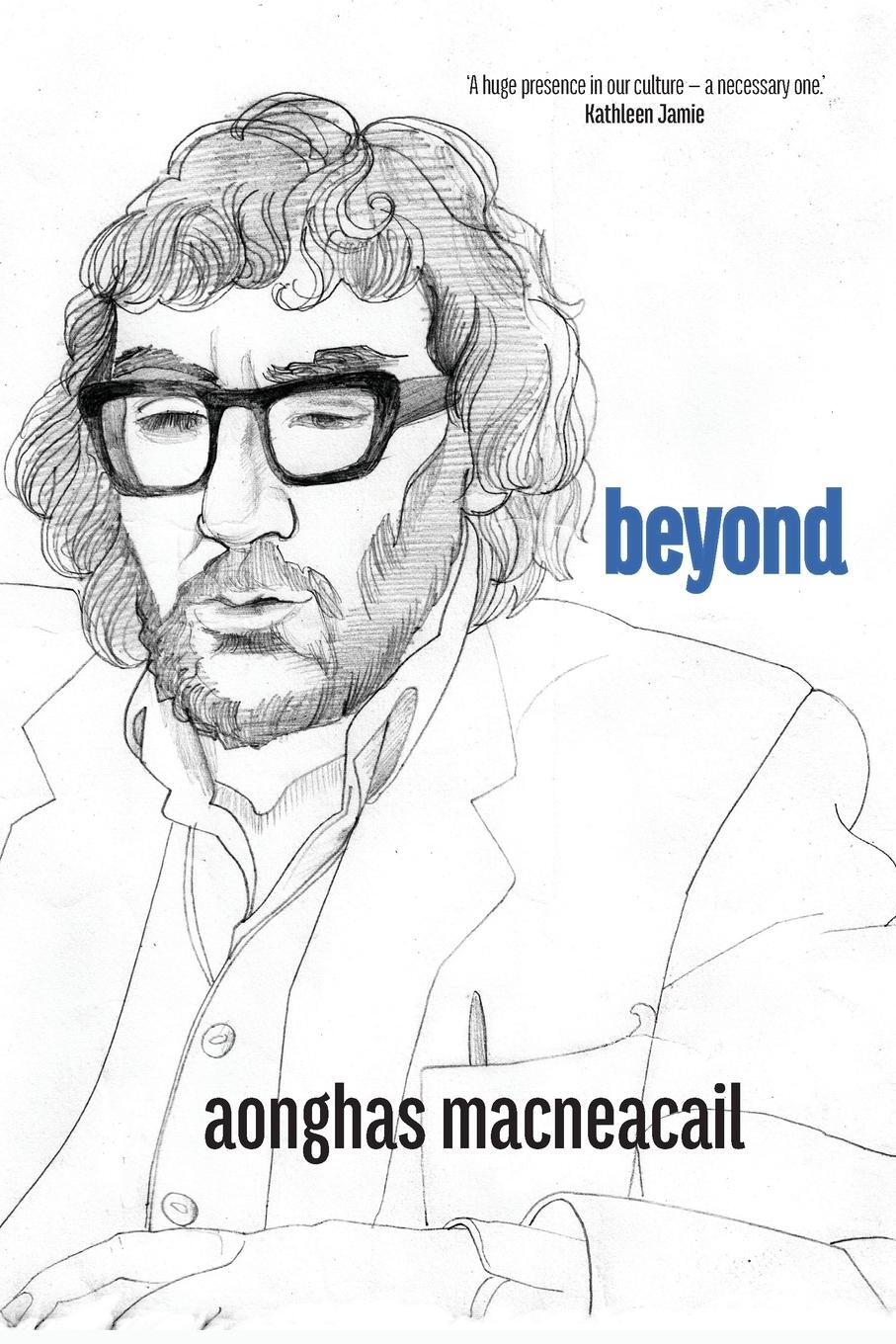 Cover: 9781848619050 | beyond | Aonghas Macneacail | Taschenbuch | Paperback | Englisch