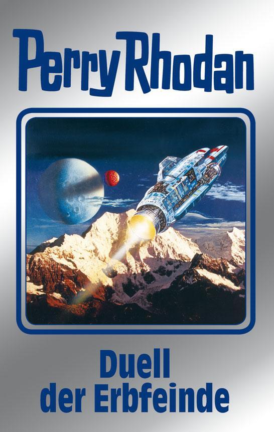 Cover: 9783811841031 | Perry Rhodan 117. Duell der Erbfeinde | Ewers/Sydow/Francis u a | Buch