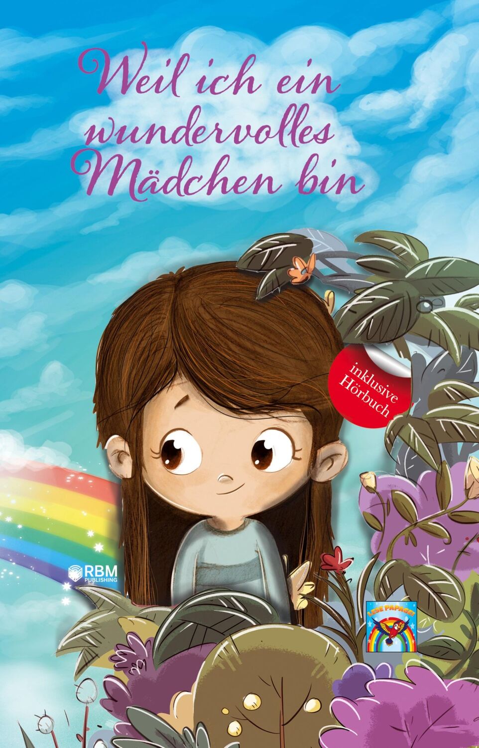 Cover: 9783949772108 | Weil ich ein wundervolles Mädchen bin | Lese Papagei | Taschenbuch