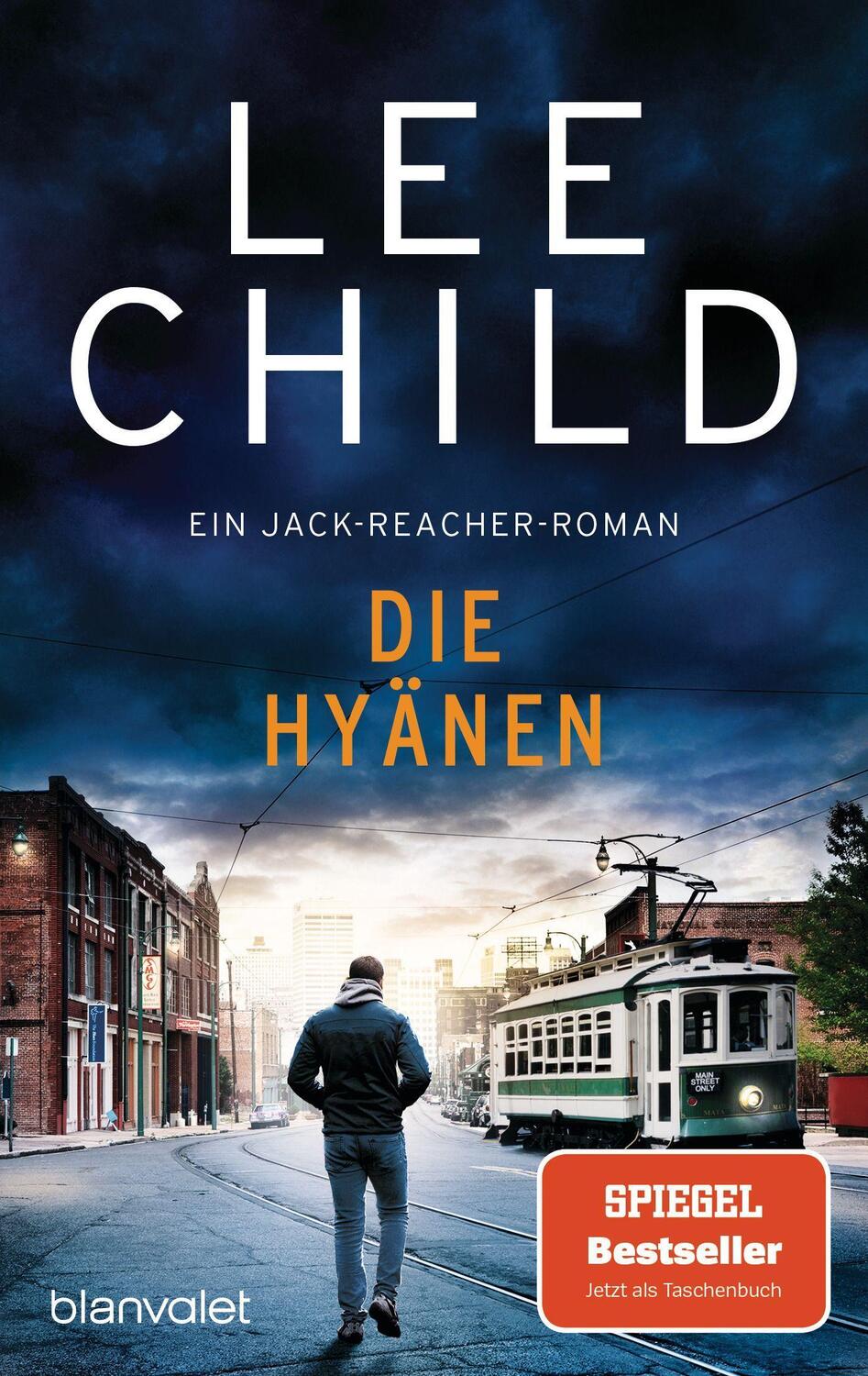 Cover: 9783734112508 | Die Hyänen | Ein Jack-Reacher-Roman | Lee Child | Taschenbuch | 2023