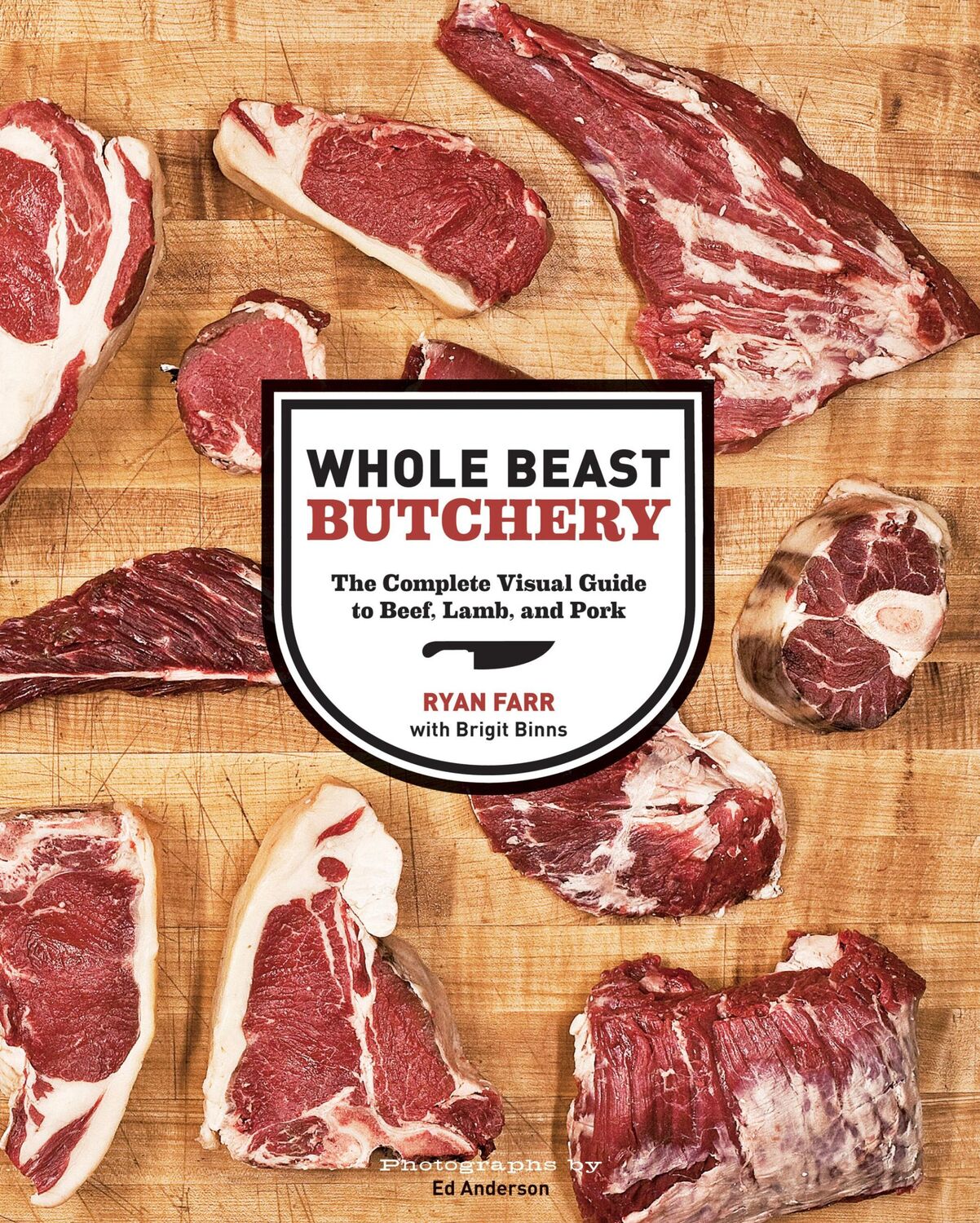 Cover: 9781452100593 | Whole Beast Butchery | Ryan Farr | Buch | Gebunden | Englisch | 2011