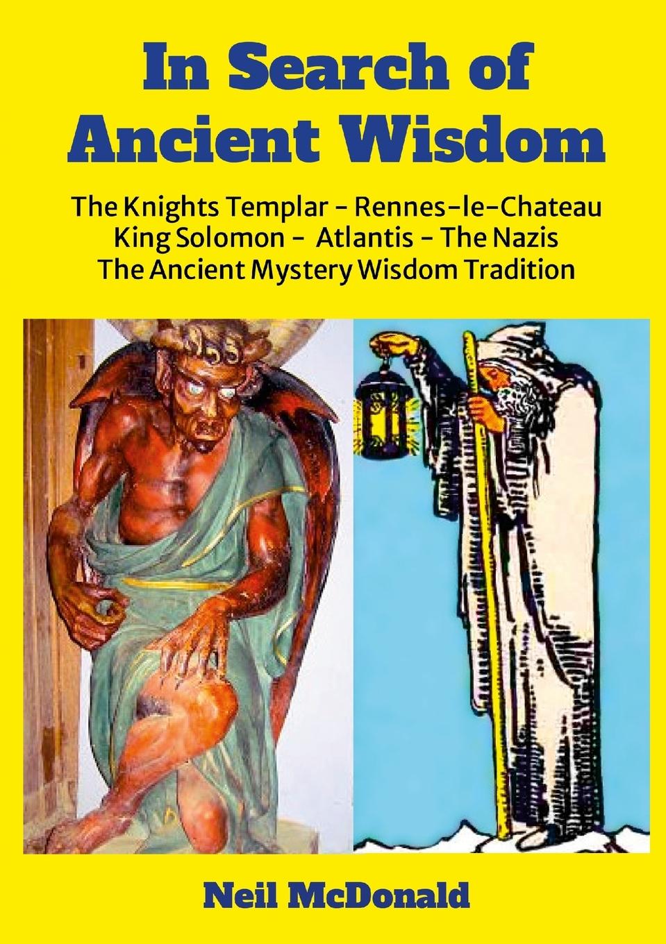 Cover: 9781300909316 | In Search of Ancient Wisdom | Neil Mcdonald | Taschenbuch | Englisch