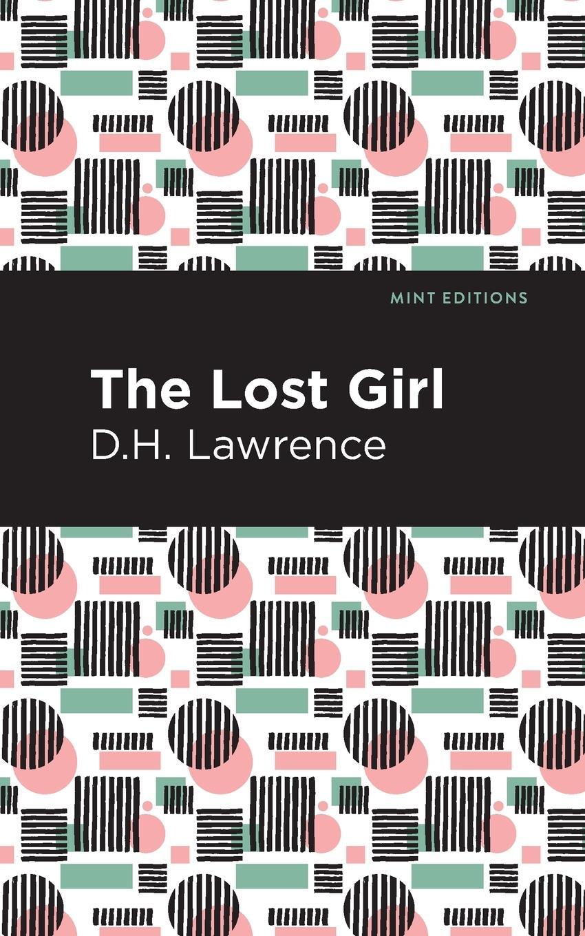 Cover: 9781513270555 | The Lost Girl | D. H. Lawrence | Buch | HC gerader Rücken kaschiert