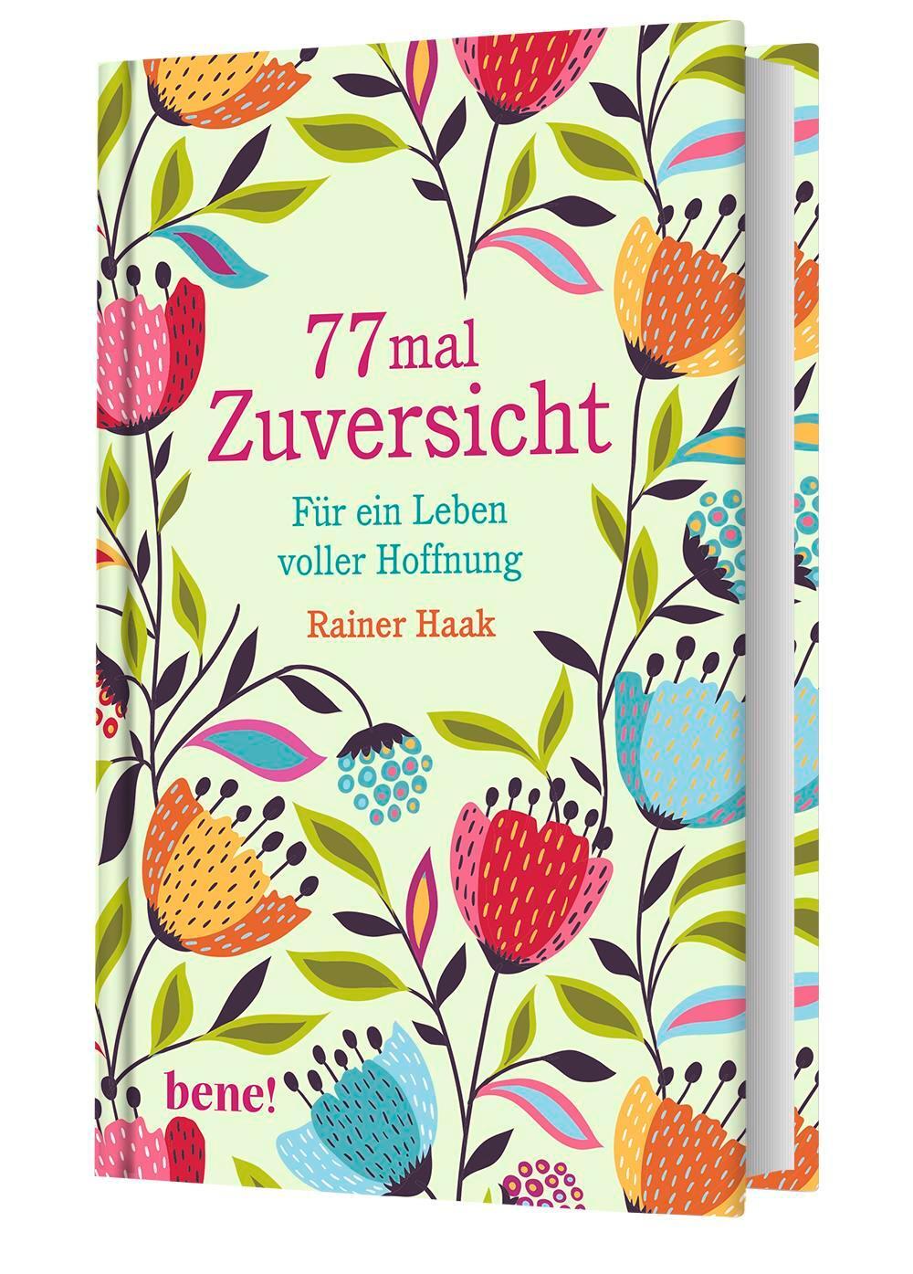 Bild: 9783963401459 | 77 mal Zuversicht | Rainer Haak | Buch | 192 S. | Deutsch | 2021