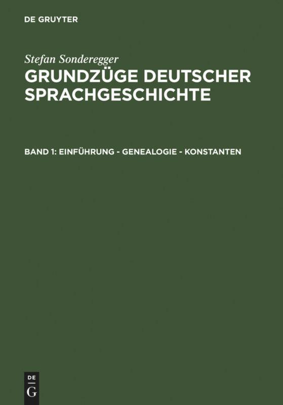 Cover: 9783110035704 | Einführung - Genealogie - Konstanten | Stefan Sonderegger | Buch | XV