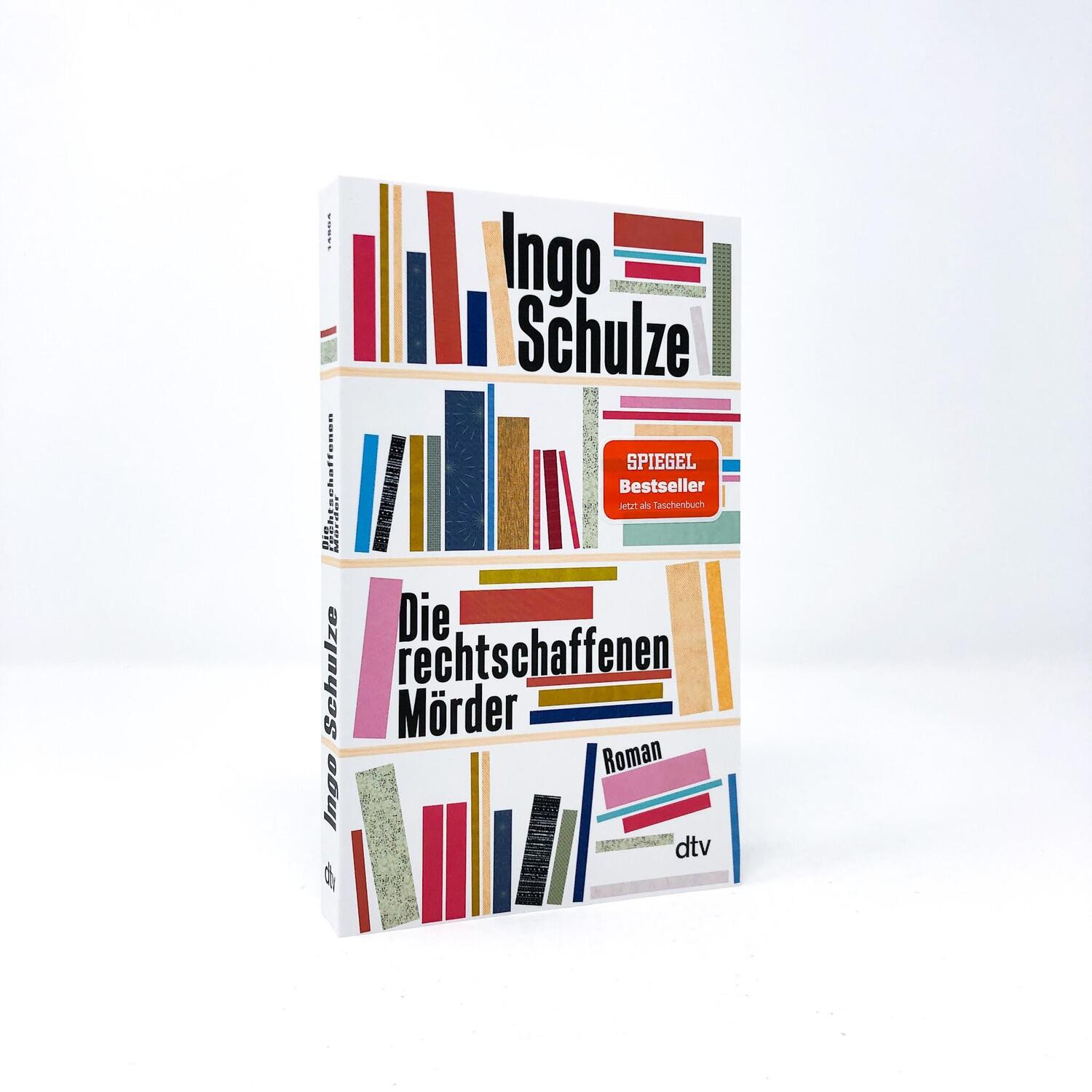 Bild: 9783423148047 | Die rechtschaffenen Mörder | Roman | Ingo Schulze | Taschenbuch | 2021