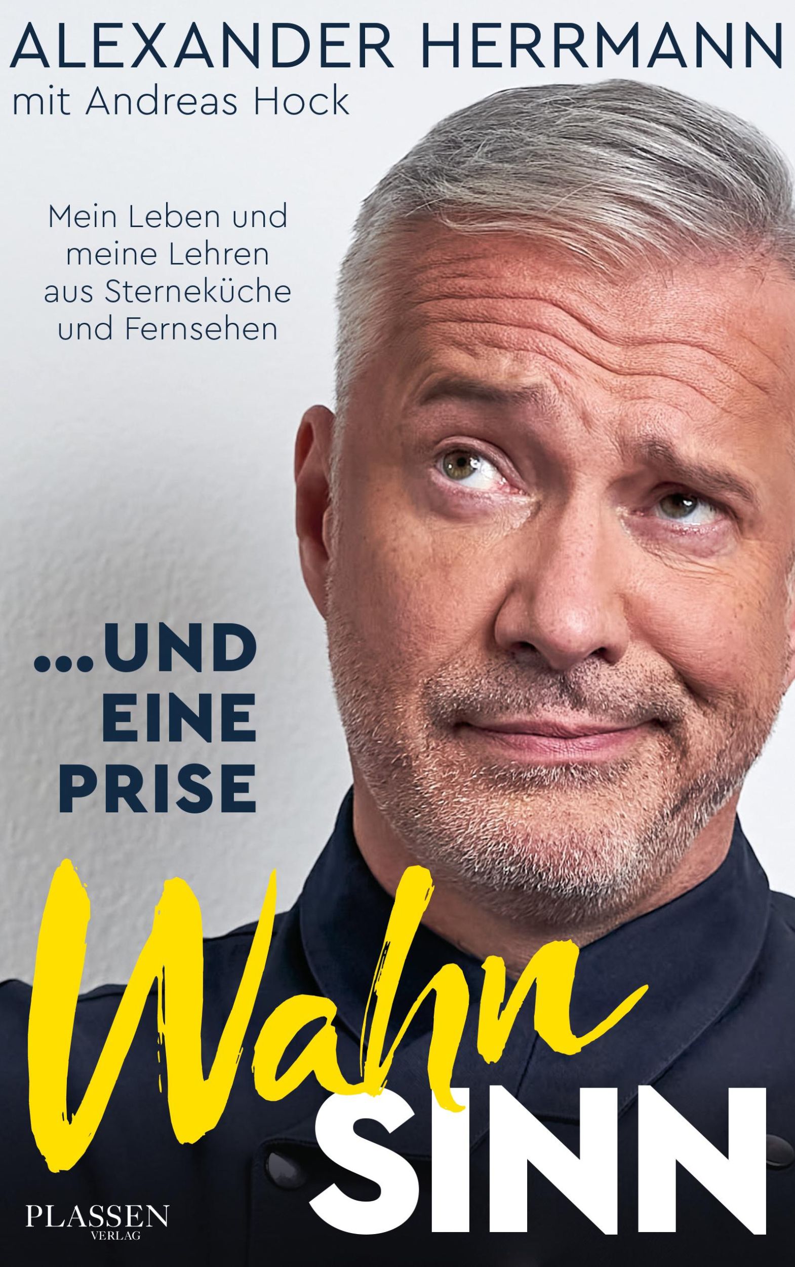 Cover: 9783864707025 | ... und eine Prise Wahnsinn | Alexander Herrmann | Buch | 208 S.